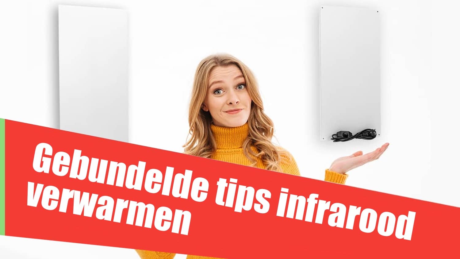 Download tips over het verwarmen met infrarood panelen