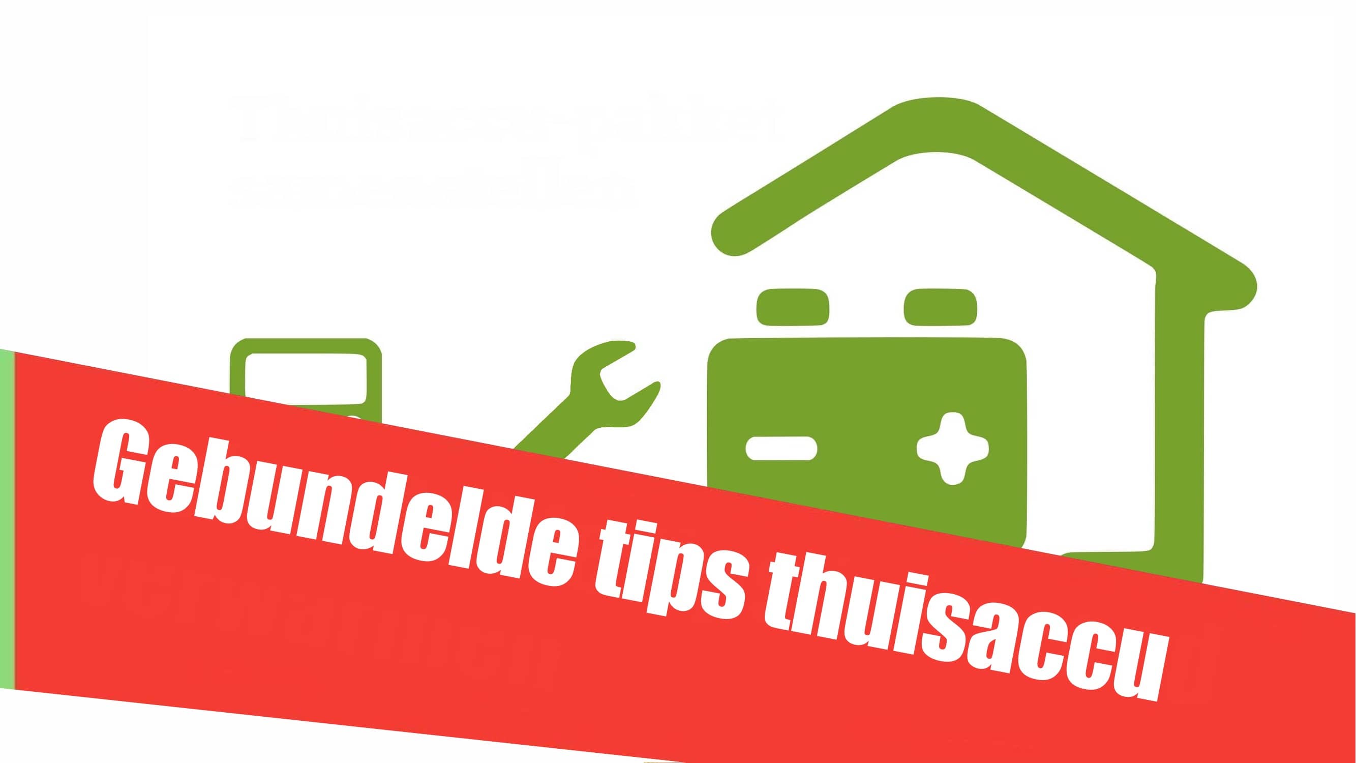 Thuisaccu tips download